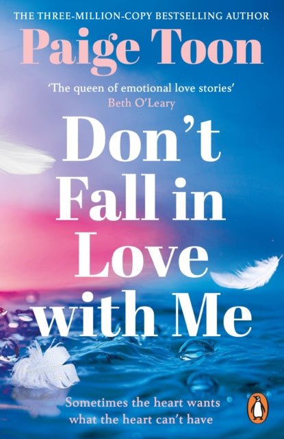 Front cover of Don't Fall in Love With Me by Paige Toon, paperback