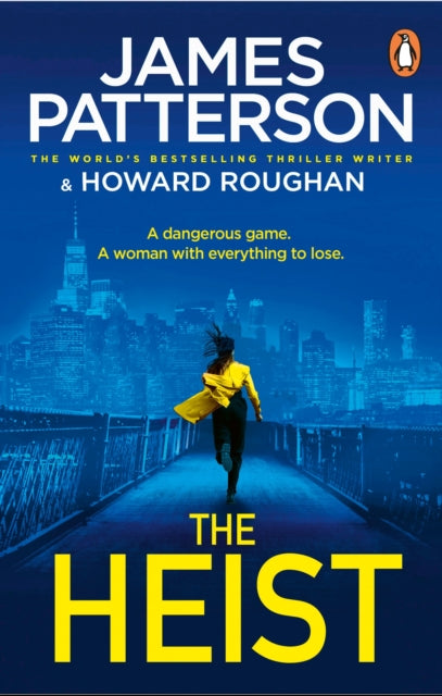 Front cover of The Heist by James Patterson, paperback