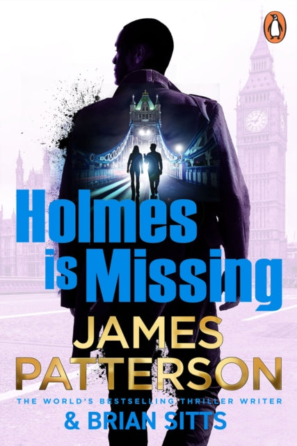 Front cover of Holmes Is Missing by James Patterson, paperback