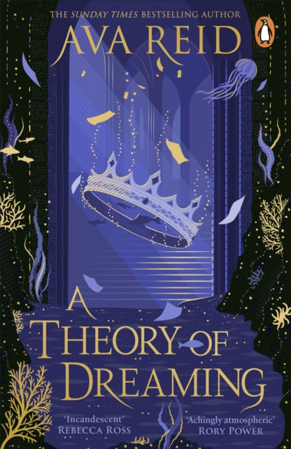 A Theory of Dreaming - Ava Reid