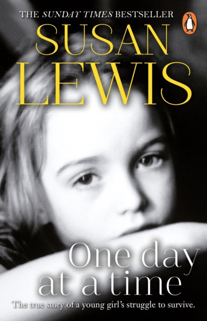 One Day at a Time : A Memoir - Susan Lewis