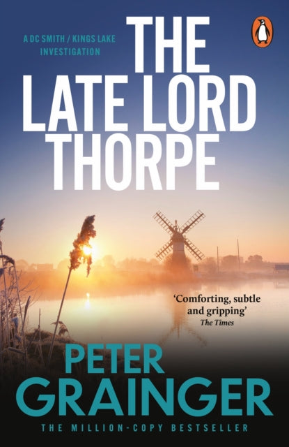 The Late Lord Thorpe - Peter Grainger