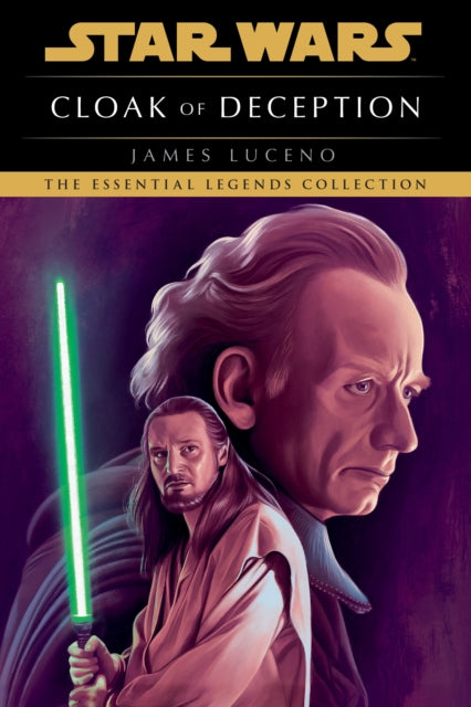 Front cover of Star Wars: Cloak Of Deception by James Luceno, paperback