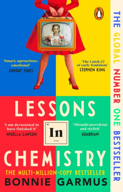 Front cover of Lessons in Chemistry by Bonnie Garmus, paperback