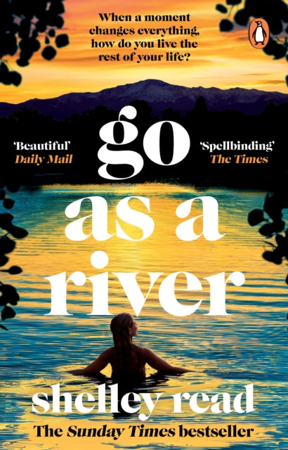 Front cover of Go as a River by Shelley Read, paperback