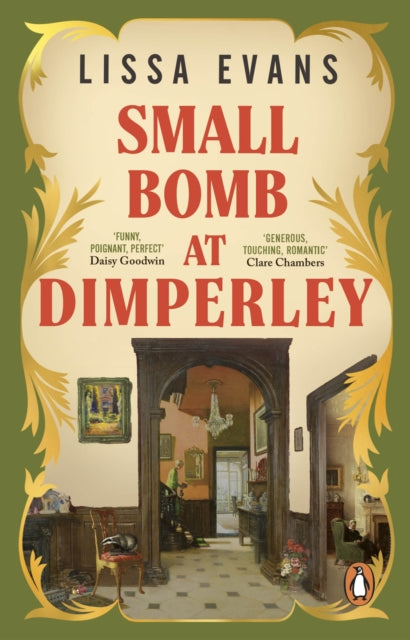 Front cover of Small Bomb At Dimperley by Lissa Evans, paperback