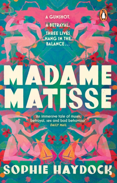 Front cover of Madame Matisse by Sophie Haydock, paperback