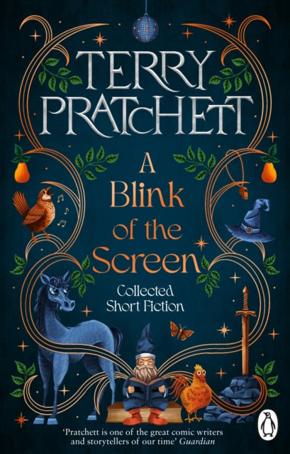 A Blink of the Screen : Collected Short Fiction - Terry Pratchett