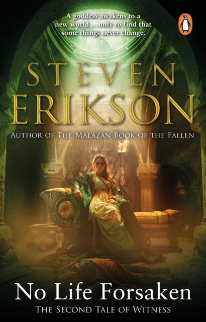 No Life Forsaken : The Second Tale of Witness - Steven Erikson