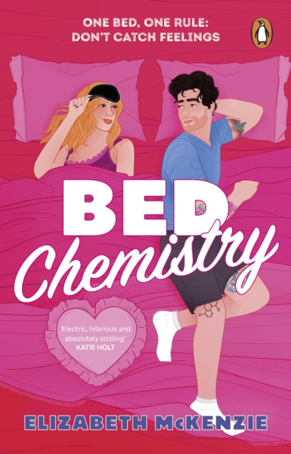 Bed Chemistry - Elizabeth McKenzie