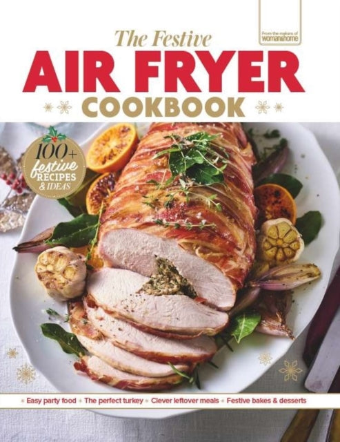 Front cover of The Festive Air Fryer Cookbook by Future Publishing, hardback