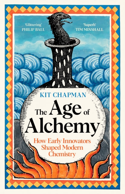 Front cover of The Age of Alchemy by Dr Kit Chapman, hardback