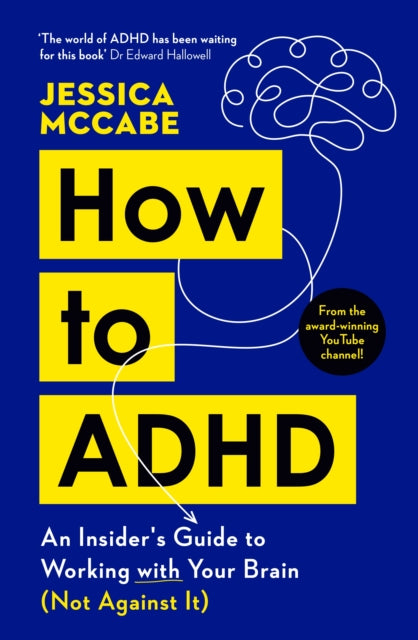 Front cover of How to ADHD by Jessica McCabe, paperback