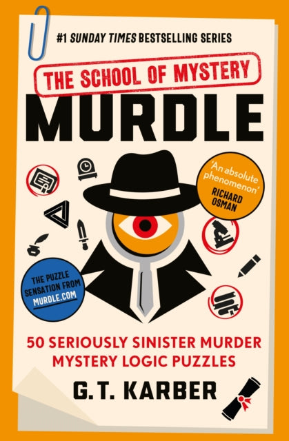 Front cover of Murdle: The School of Mystery: THE SUNDAY TIMES BESTSELLING SERIES by G.T. Karber, paperback