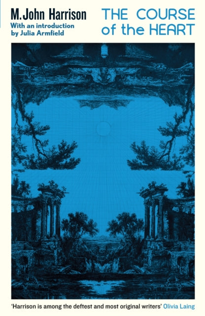 Front cover of The Course of the Heart by M.John Harrison, paperback