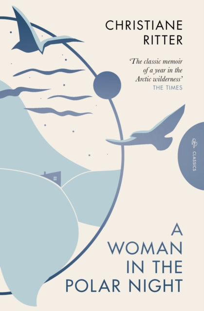 A Woman in the Polar Night - Sara Wheeler