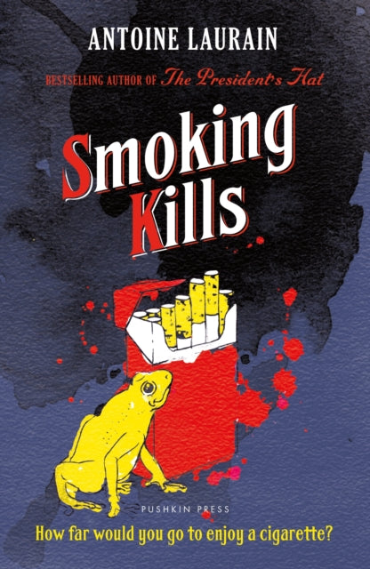 Front cover of Smoking Kills by Louise Rogers Lalaurie, paperback