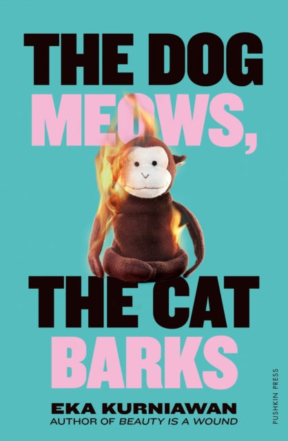 Front cover of The Dog Meows, The Cat Barks by Annie Tucker, paperback