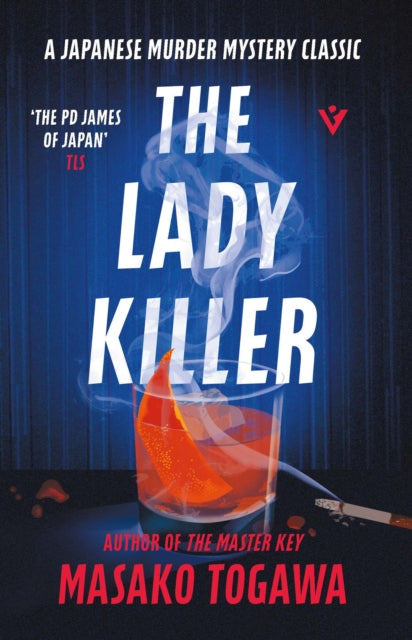 Front cover of The Lady Killer by Masako Togawa, paperback