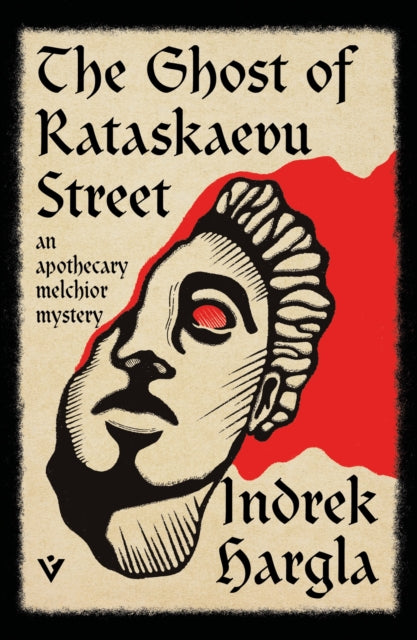 Front cover of The Ghost of Rataskaevu Street by Indrek Hargla, paperback