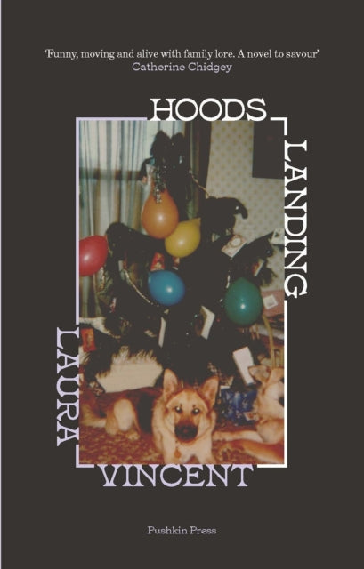 Hoods Landing - Laura Vincent