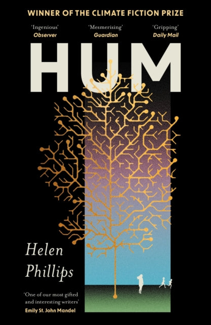 Hum : Winner of the Climate Fiction Prize 2026 - Helen Phillips