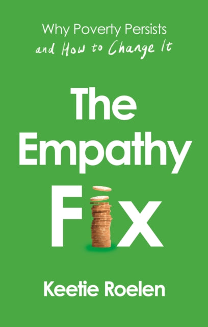 Front cover of The Empathy Fix by Keetie Roelen, hardback