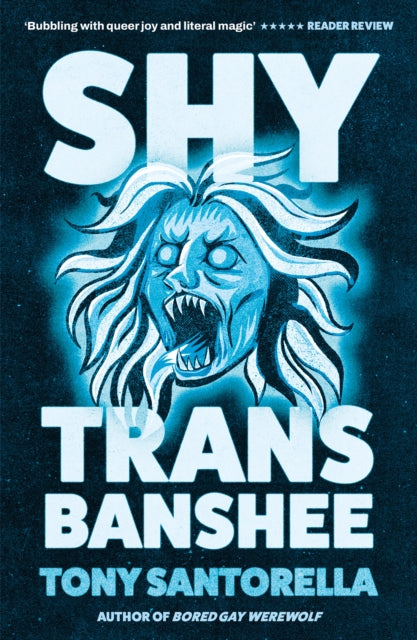 Front cover of Shy Trans Banshee by Tony Santorella, paperback