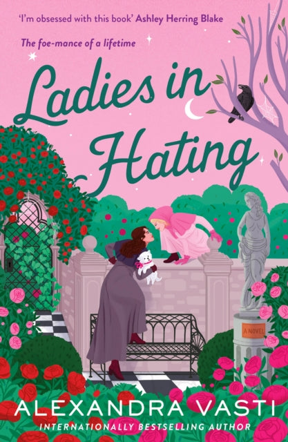 Front cover of Ladies in Hating by Alexandra Vasti, paperback