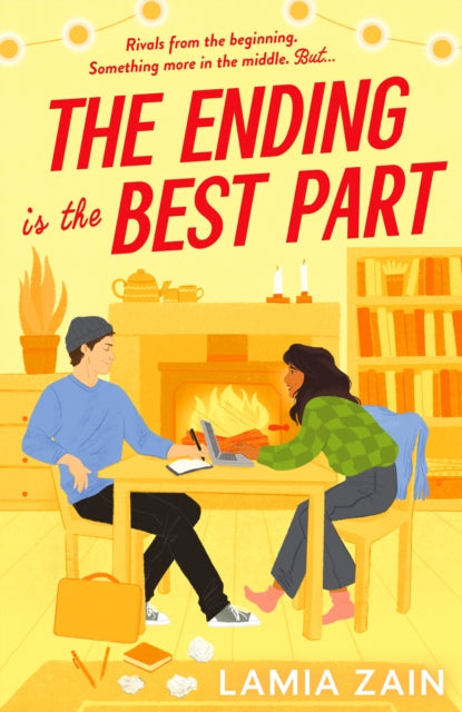 The Ending is the Best Part : The cozy enemies-to-lovers romcom for 2025 that BookTok has been waiting for! - Lamia Zain