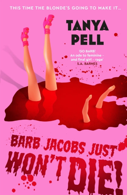 Barb Jacobs Just Won't Die! : Scream meets 00s slasher in this ICONIC blood-soaked horror from your new favourite author - Tanya Pell