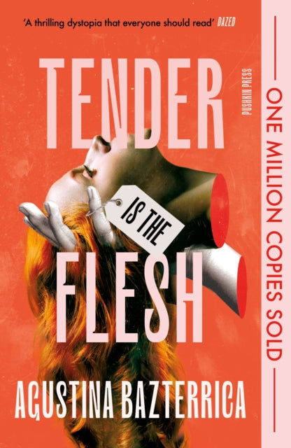 Tender is the Flesh : Special Edition - Sarah Moses