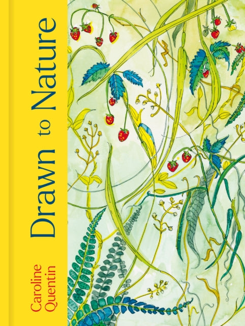 Drawn to Nature - Caroline Quentin