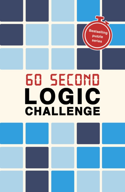 60 Second Logic Challenge : Volume 12 - Roland Hall