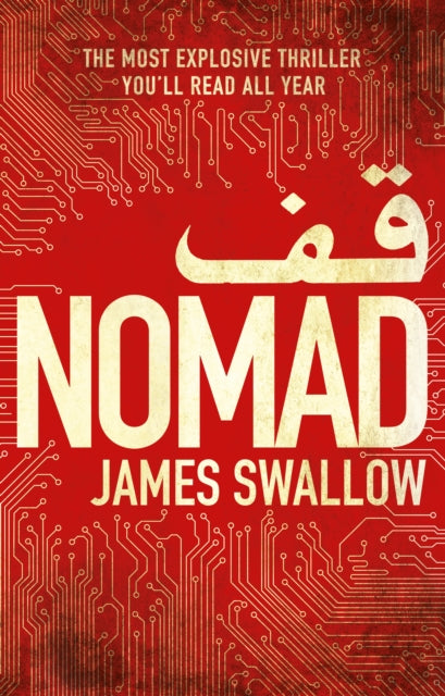 Nomad : The 10th Anniversary Special Edition, featuring a brand new short story, SAND STORM! - James Swallow