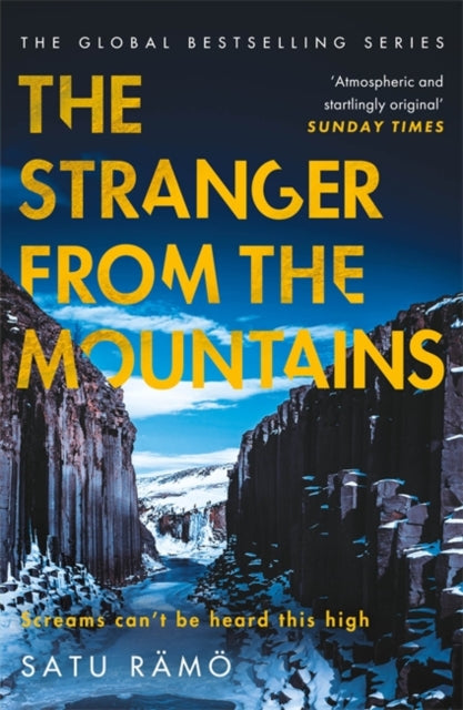 The Stranger from the Mountains : The icy new thriller in the million-copy bestselling series - Satu Ramo