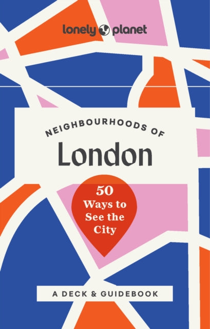 Front cover of Lonely Planet Neighbourhoods of London by Lonely Planet, card deck