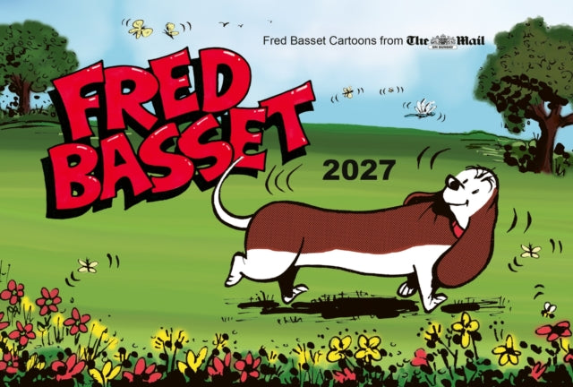Fred Basset Yearbook 2027 : The Sunday Best Edition - Alex Graham