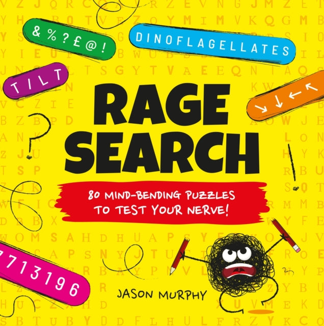RageSearch : 80 Mind-Bending Puzzles to Test Your Nerve! - Jason Murphy