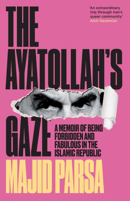 Front cover of The Ayatollah's Gaze by Majid Parsa, paperback
