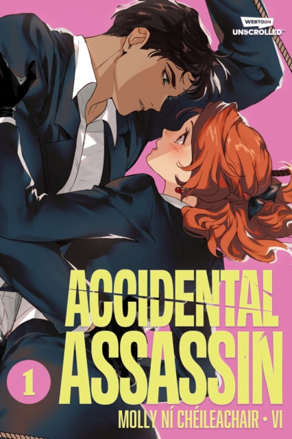 Accidental Assassin, Vol. 1 : A WEBTOON Unscrolled Graphic Novel - Molly Ni Cheileachair