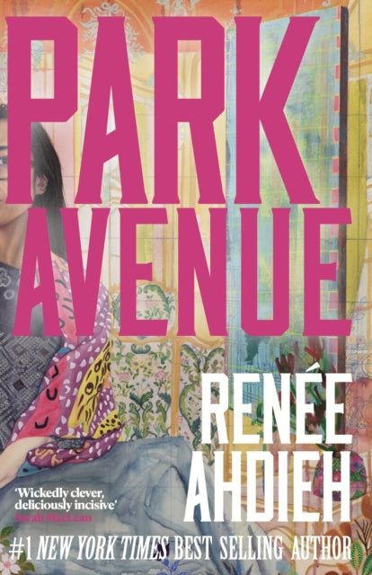 Front cover of Park Avenue by Renee Ahdieh, paperback