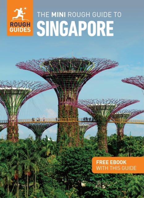 Front cover of The Mini Rough Guide to Singapore: Travel Guide with eBook by Rough Guides, paperback