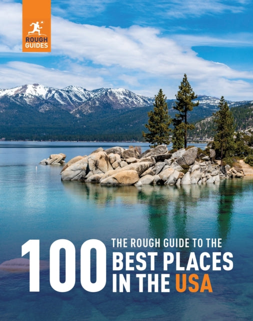 Front cover of The Rough Guide to the 100 Best Places in the USA by Rough Guides, hardback