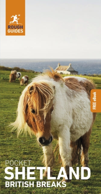 Rough Guides Pocket British Breaks Shetland: Travel Guide with eBook - Rough Guides