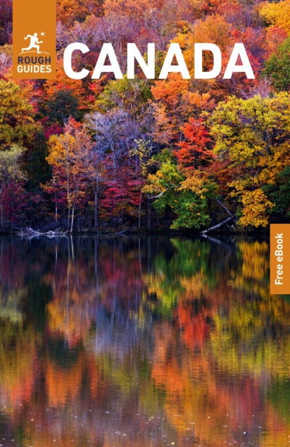 Rough Guides Canada: Travel Guide with eBook - Rough Guides