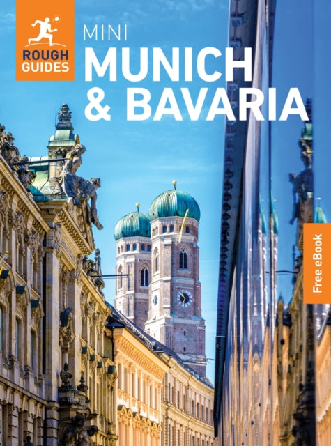 Front cover of Rough Guides Mini Munich and Bavaria: Travel Guide with eBook by Jeroen van Marle, paperback