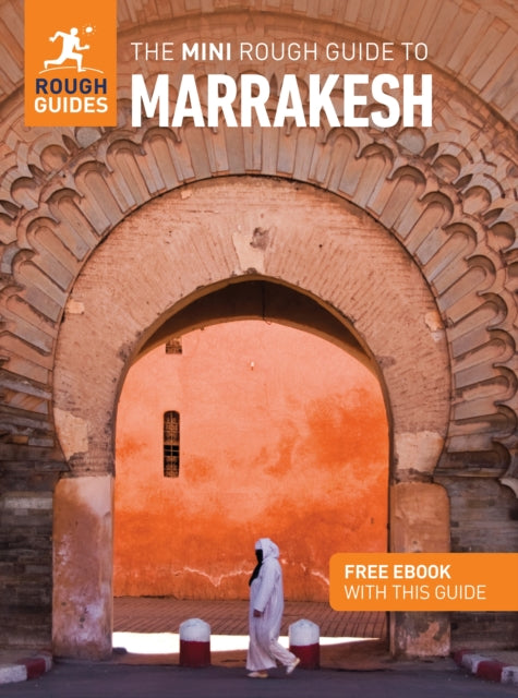Front cover of The Mini Rough Guide to Marrakesh: Travel Guide with eBook by Alice Morrison, paperback