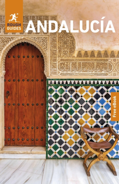 Rough Guides Andalucia: Travel Guide with eBook - Lauren David