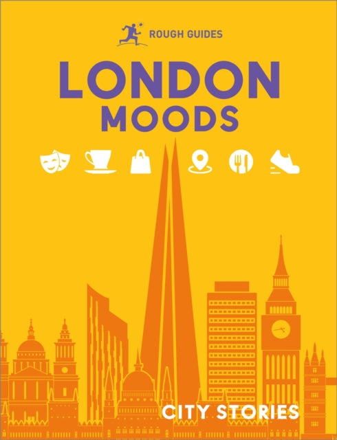 Rough Guides City Stories: London Moods - Libby Davies
